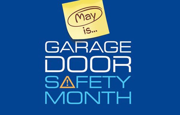 Did you know that May is Garage Safety Month? Magic City Door, Inc. invites you to participate with us during the month of May to ensure your home is a safe place.